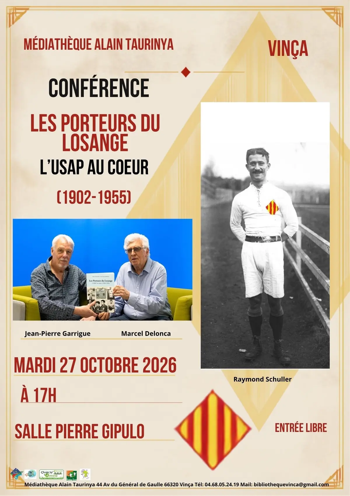 Conférence Les Porteurs Du Losange, L'Usap Au Coeur (1902-1955)