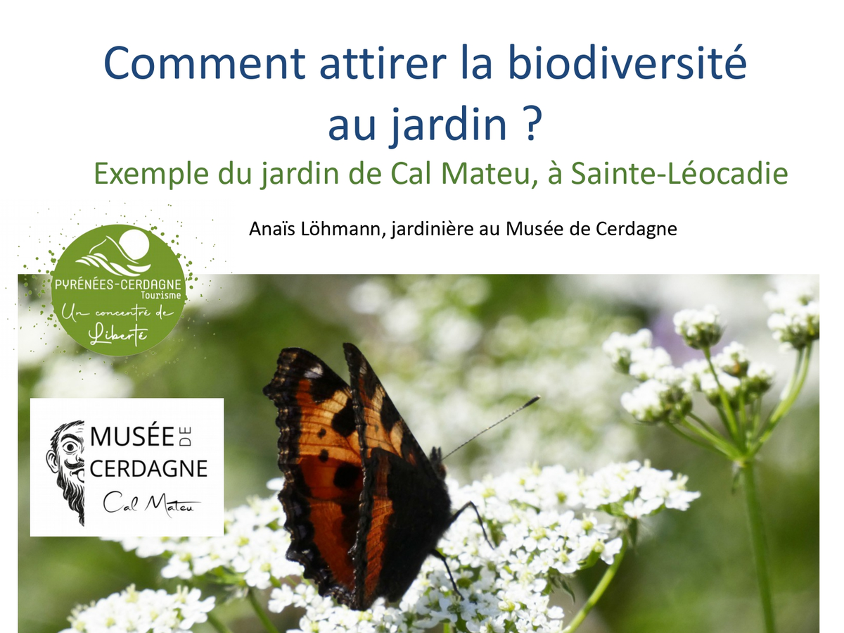 Conférence Musée De Cerdagne - Biodiversité Au Jardin
