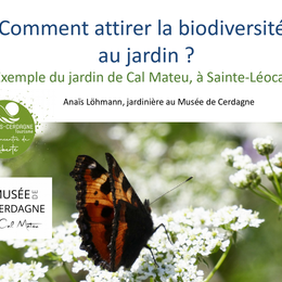 Conférence Musée De Cerdagne - Biodiversité Au Jardin
