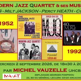 Conférence n°130 : Le Modern Jazz Quartet et ses Musiciens