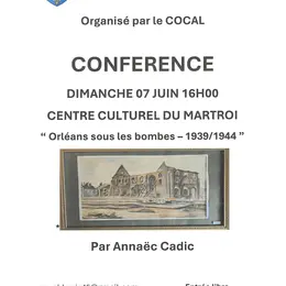 Conférence Orléans sous les bombes -1939/1944