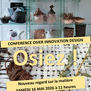 Conférence Osier Innovation Design : Nouveau regard sur la matière