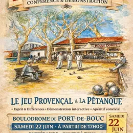 Conférence par René Brocca et Vincent Méger Pétanque et Jeu provençal