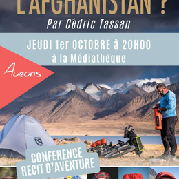 Conférence : pourquoi explorer l'Afghanistan ?