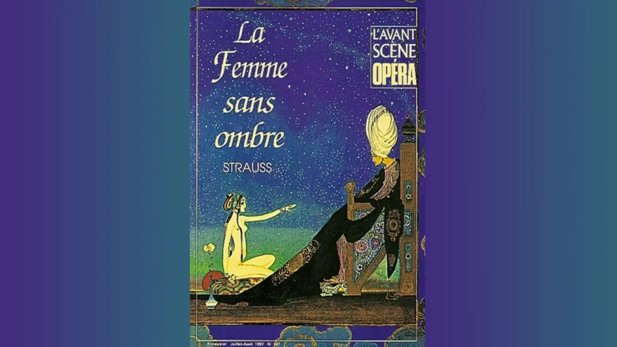 Conférence préparatoire au Festival d'Aix-en-Provence : La femme sans ombre de Richard Strauss