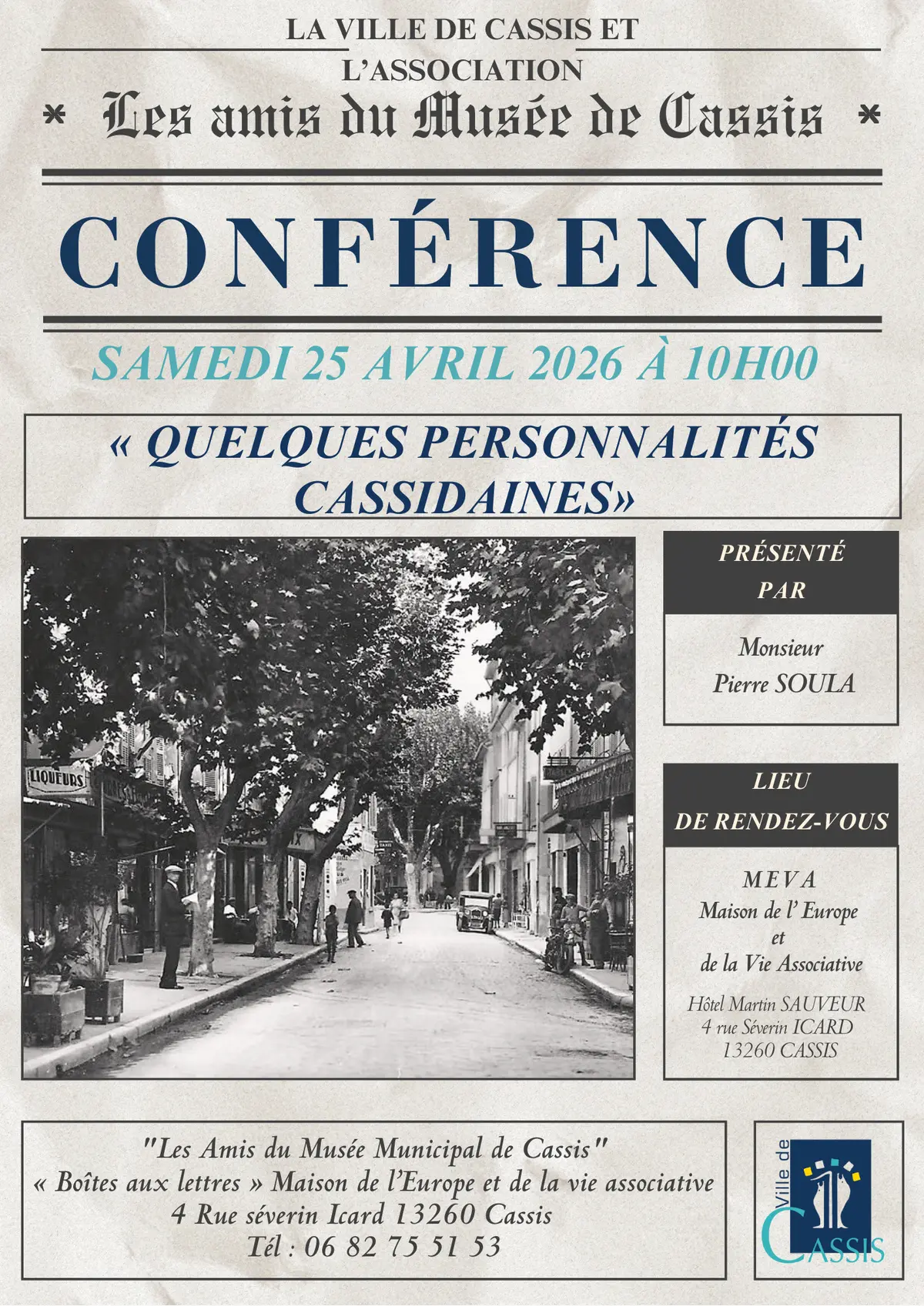 Conférence Quelques personnalités cassidaines par Les amis du Musée de Cassis