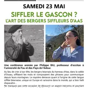 Conférence - Siffler le gascon? L'art des bergers d'Aas