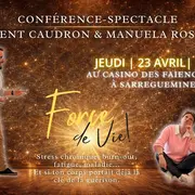 Conférence Spectacle immersif - Force de vie !