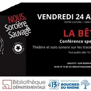 Conférence spectacle La Bête