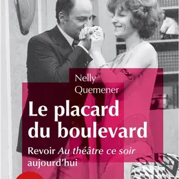 Conférence spectacle : Le placard du Boulevard