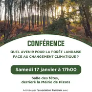 Conférence sur l'avenir de la forêt des Landes de Gascogne