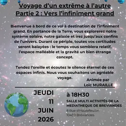 Conférence sur l'infiniment grand avec le conférencier Loic MURAILLE