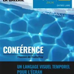 Conférence - Thomas De Vuillefroy