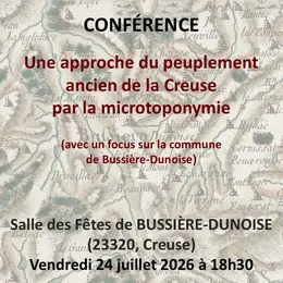 Conférence Une approche du peuplement ancien de la Creuse par la microtoponymie