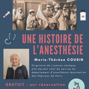Conférence Une histoire de l'anesthésie par Marie-Thérèse COUSIN à la Micro-Folie de Saulieu