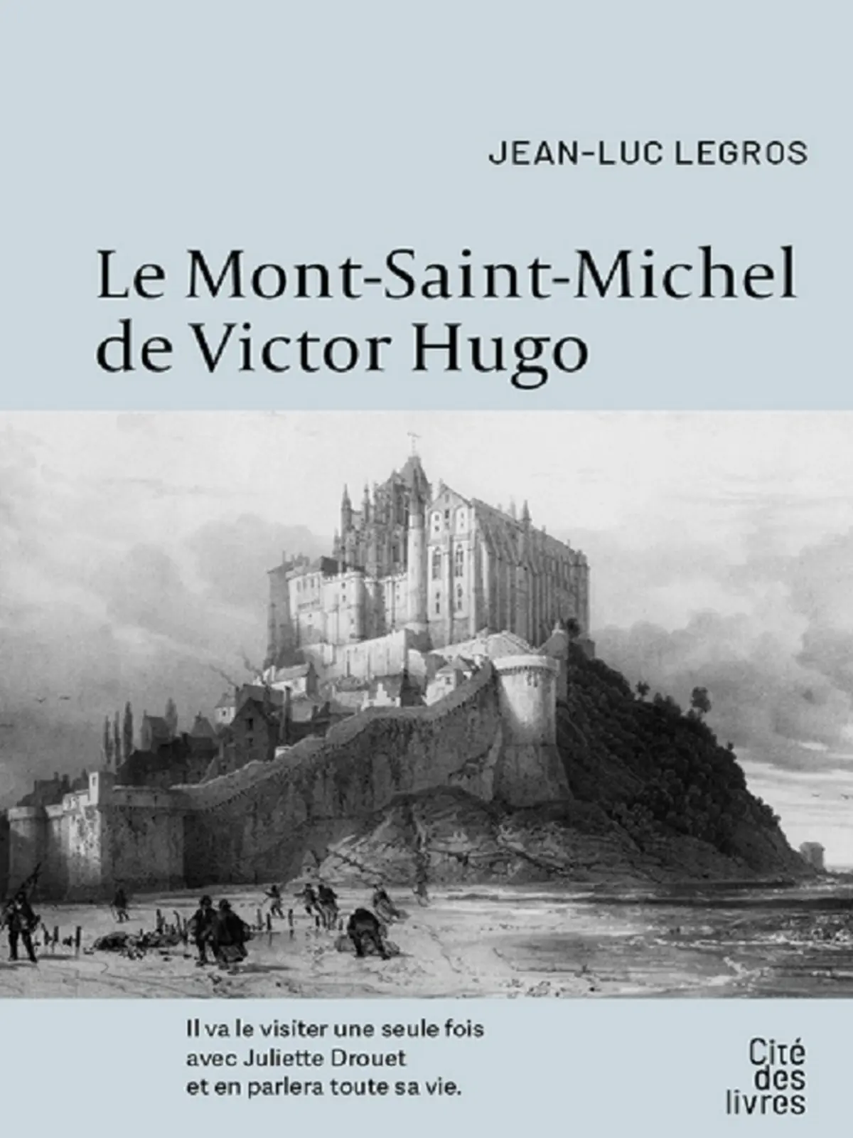 Conférence Victor Hugo au Mont Saint-Michel : une journée particulière