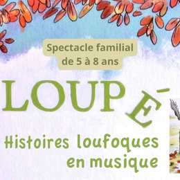 Conte musical Loupé le loup