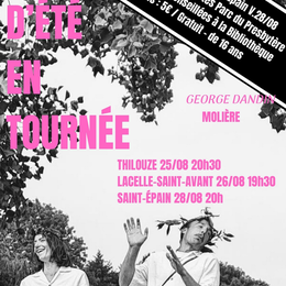 Contes d'été en tournée - George Dandin de Molière