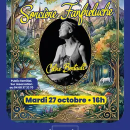 Contes De La Sorciere Fanfreluche Avec Celine Bertault