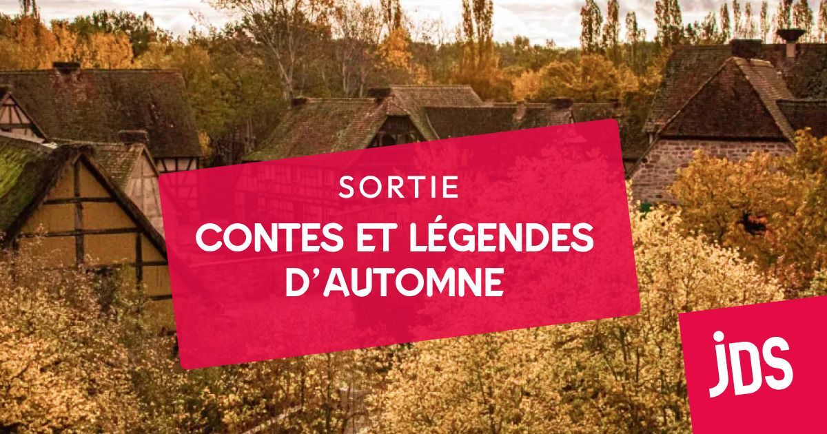 Contes et Légendes d'Automne Ungersheim 2024 - Ecomusée d'Alsace : date