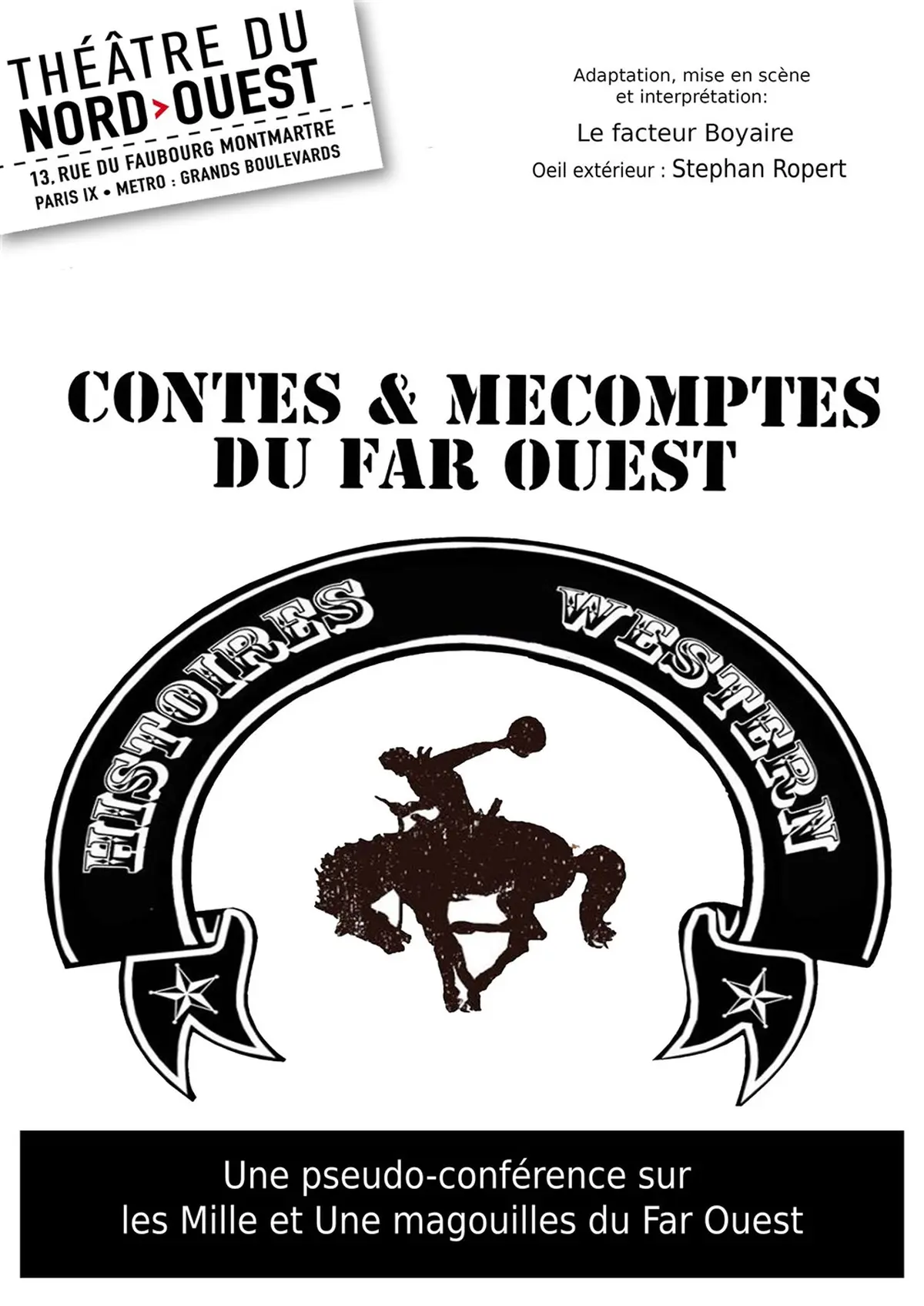 Contes et mécomptes du Far Ouest