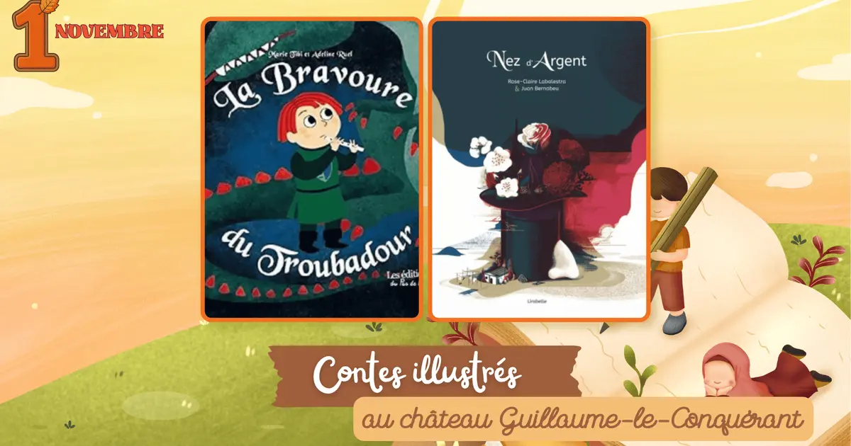 Contes illustrés au château Guillaume-le-Conquérant