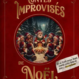 Contes improvisés de Noël