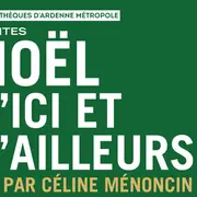 Contes : Noël d'ici et d'ailleurs