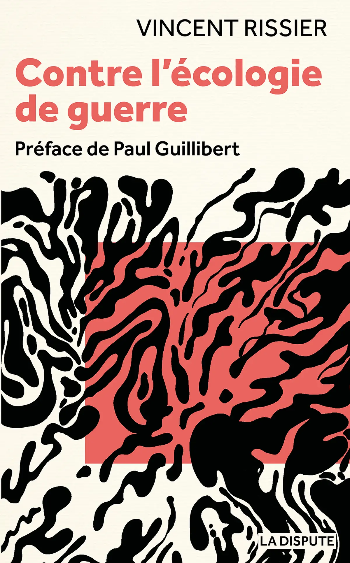 Contre l'écologie de guerre