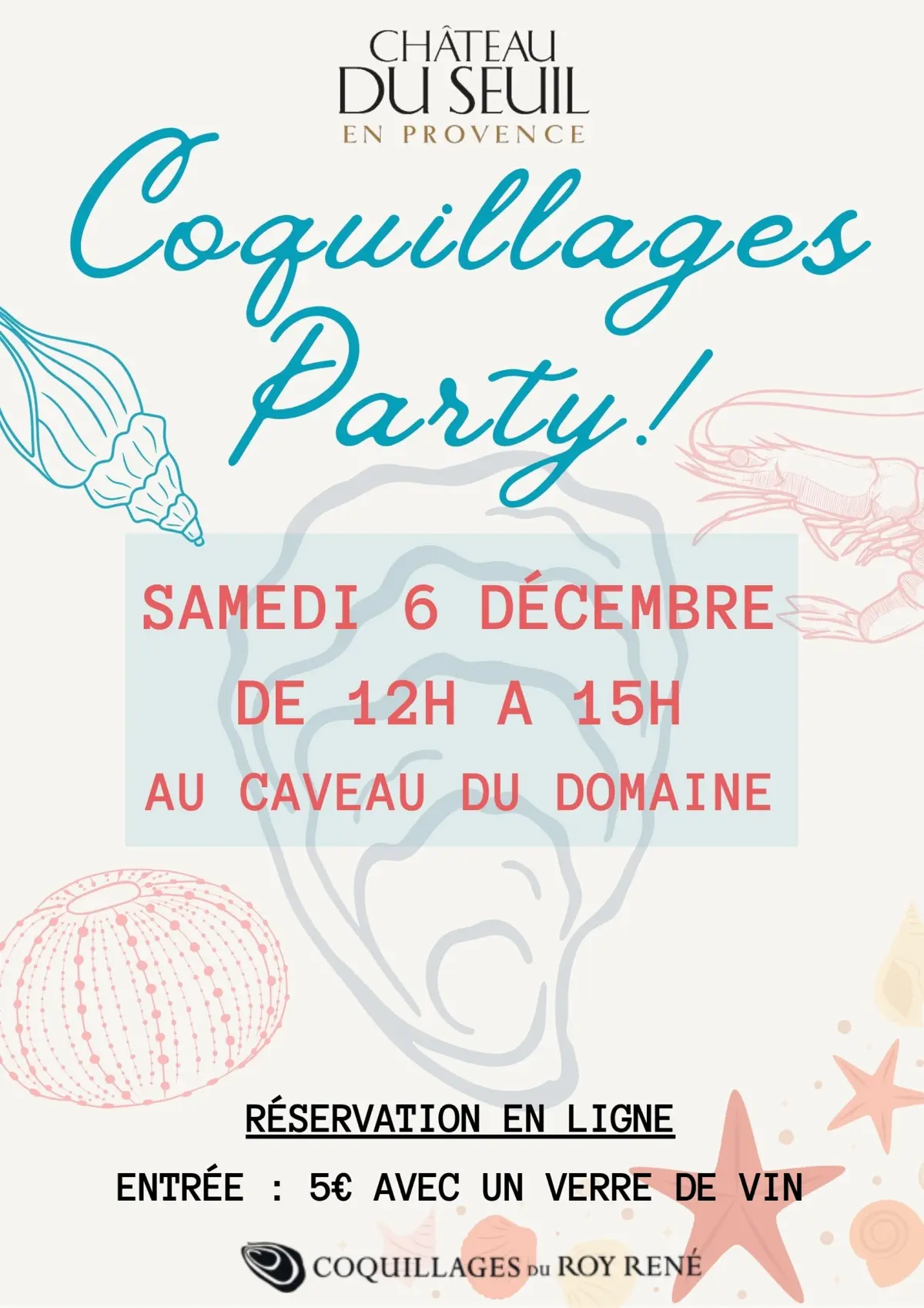 Coquillages Party au Château du Seuil