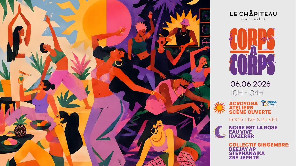 Corps à corps :  Open air + club / acroyoga, live & DJ sets