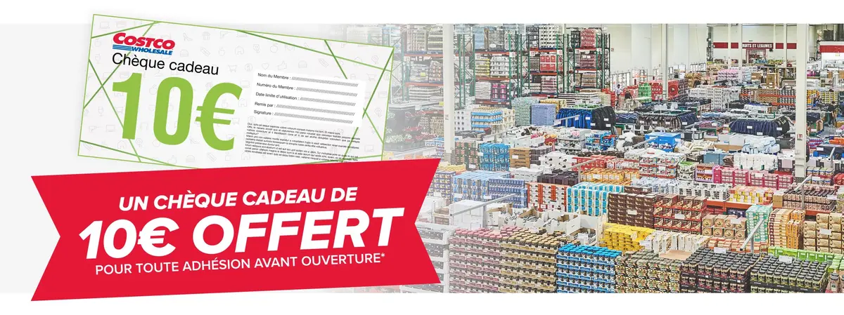 Un chèque cadeau offert pour toute adhésion avant l'ouverture*