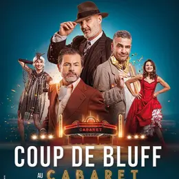 Coup de bluff au cabaret