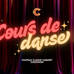 Cours de danse au Chapeau Claque Cabaret