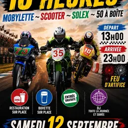 Course d'endurance 10h mobylette - scooter - solex
