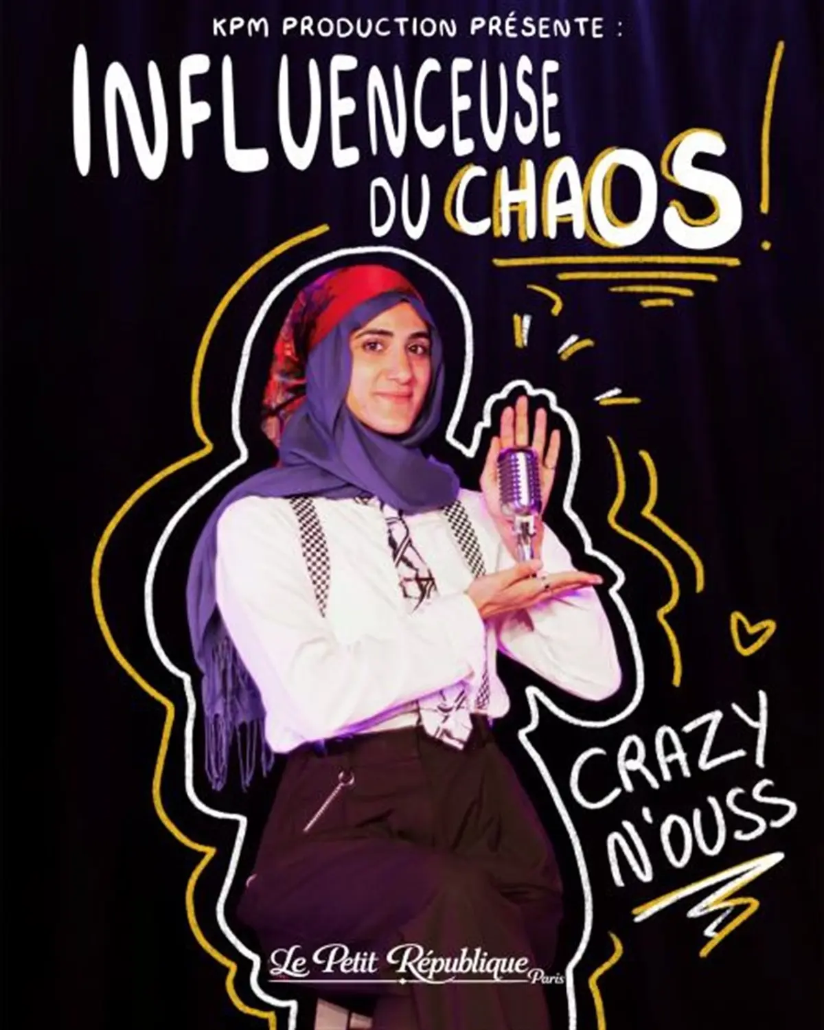Crazy N'ouss dans Influenceuse du chaos