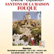 Crèche et exposition de santons de la Maison Fouque