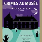 Crime au Musée des Métiers d'Antan