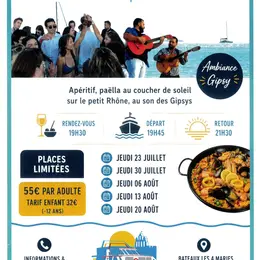Croisière Apéritif, Paëlla, Coucher du Soleil au son des Gipsys