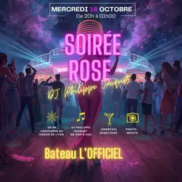 Croisière soirée R O S E - 2ème édition