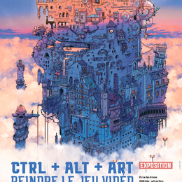Ctrl + Alt + Art - Peindre le jeu vidéo