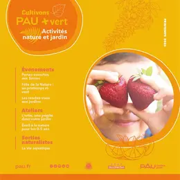 Cultivons Pau + Vert - Activités nature et jardin - Printemps 2026