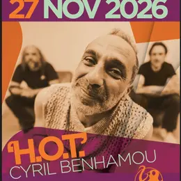 Cyril Benhamou « H.O.T. » Heart Of Town