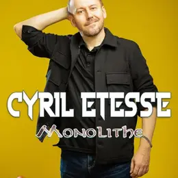 Cyril Etesse dans Monolithe