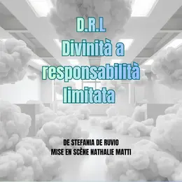 D.R.L – Divinità a responsabilità limitata