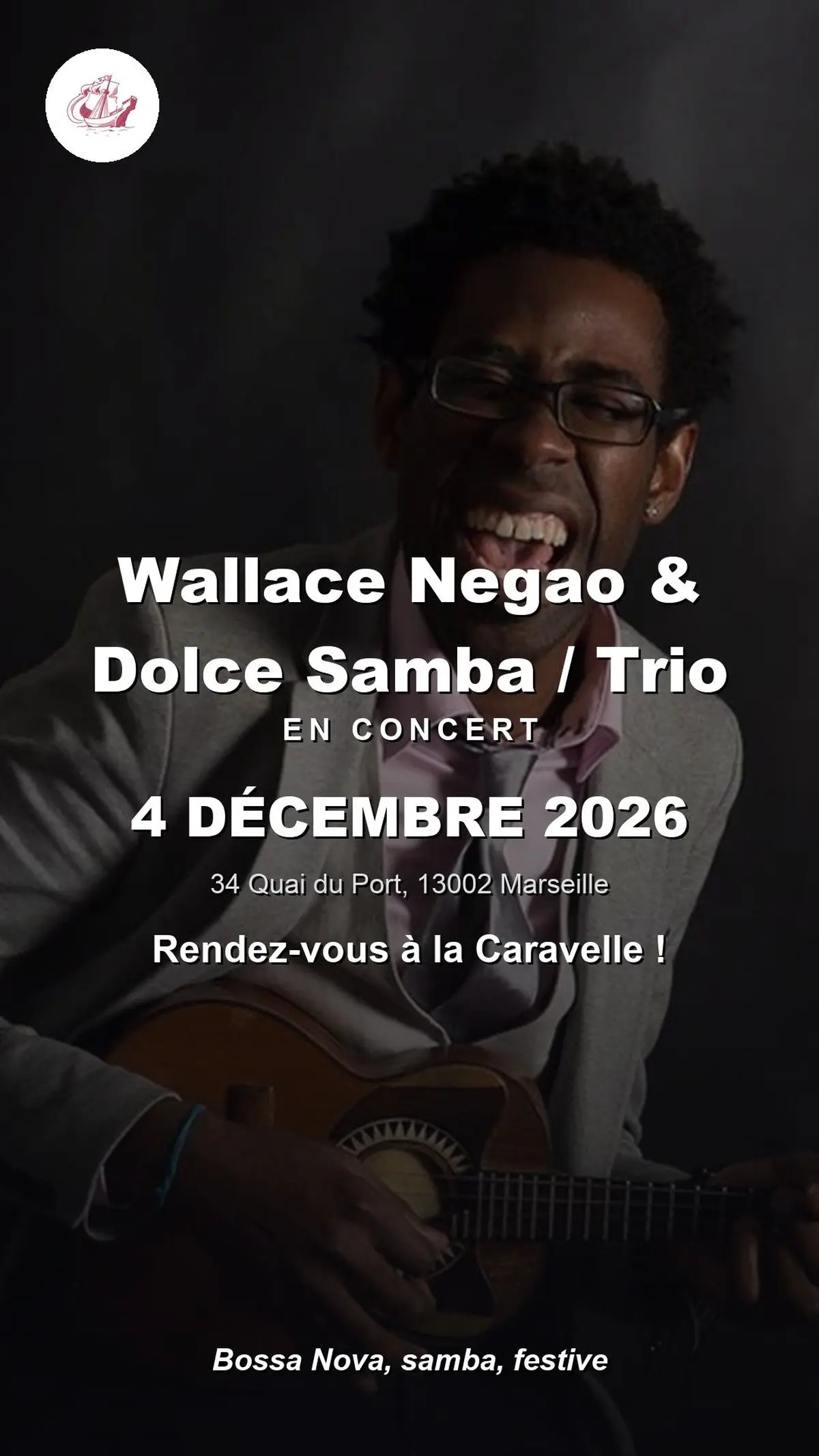 Wallace Negao & Dolce Samba / Trio en concert à La Caravelle