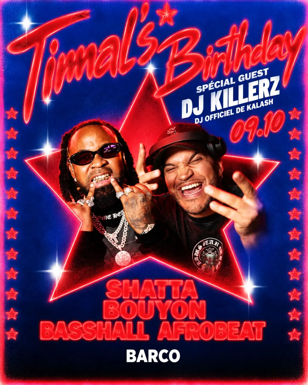 Timal's Birthday / GUEST DJ KILLERZ (DJ officiel de Kalash)