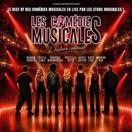 Les Comédies musicales L'histoire continue