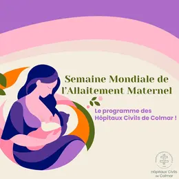 Semaine Mondiale de l'Allaitement Maternel 2026 aux Hôpitaux Civils de Colmar