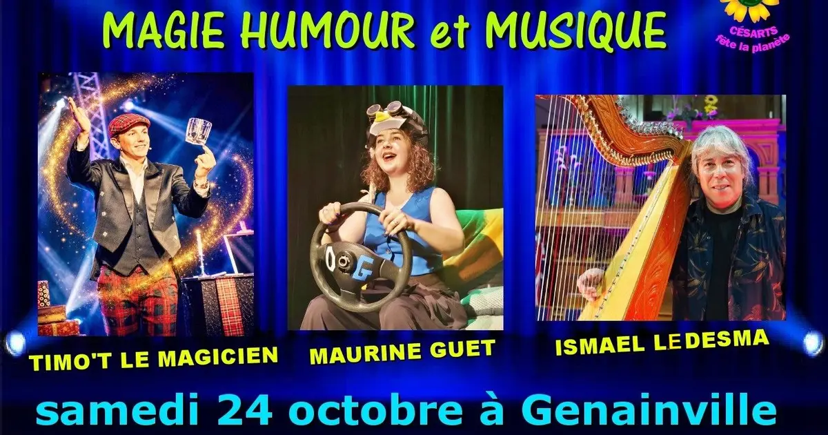 Festival Césarts-soirée magie-humour-musique